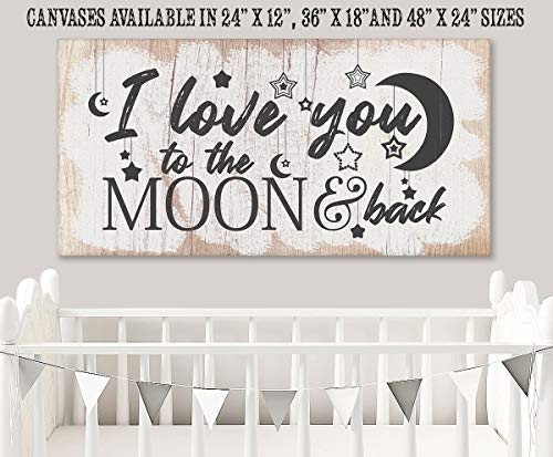 I Love You To The Moon And Back Stretched Canvas Wall Art